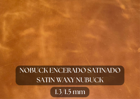 Piel nobuck satinado encerado